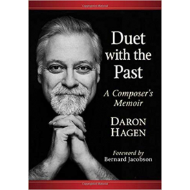 Daron Hagen: Duet with the Past