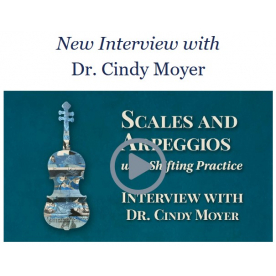 Scales and Arpeggios with Shifting Practice - Interview with Dr. Cindy Moyer
