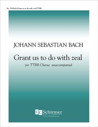 Grant Us to Do with Zeal