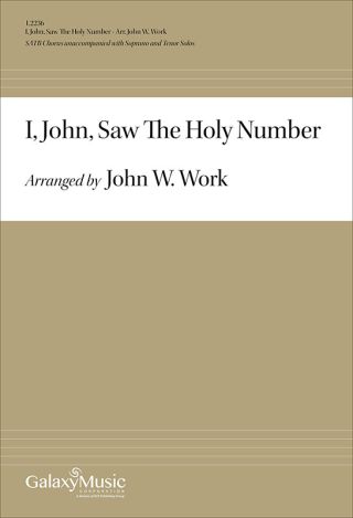 I, John, Saw the Holy Number