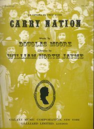 Carry Nation (Vocal Score)