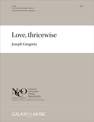 Love, thricewise