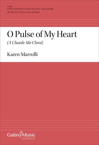 O Pulse of My Heart (A Chuisle Mo Chroí)