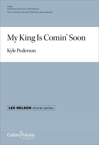 My King Is Comin' Soon