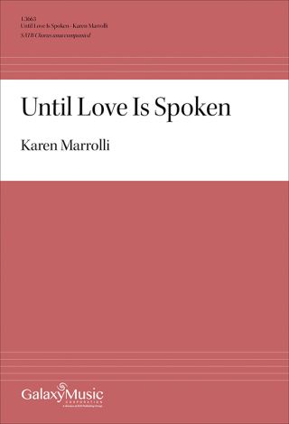 Until Love Is Spoken