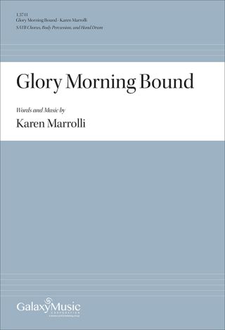 Glory Morning Bound