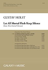 Three Festival Choruses: Let All Mortal Flesh Keep Silence