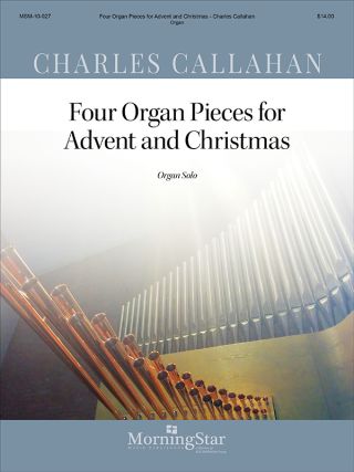 Four Organ Pieces for Advent & Christmas
