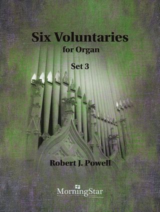 Six Voluntaries for Organ, Set 3