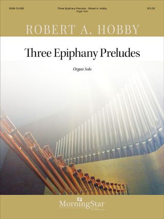 Three Epiphany Preludes, Set 1