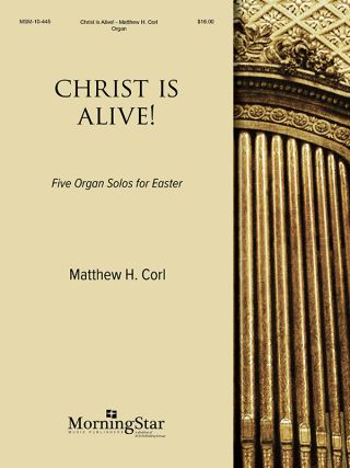 Christ Is Alive! Five Organ Solos for Easter