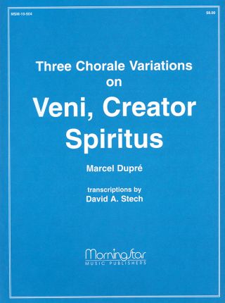 Three Chorale Variations on Veni, Creator Spiritus