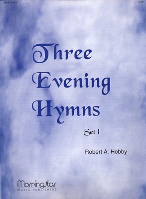 Three Evening Hymns, Set 1