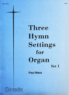 Three Hymn Settings for Organ, Set 1