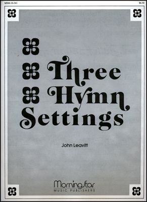 Three Hymn Settings