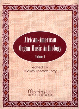 African-American Organ Music Anthology, Volume 4