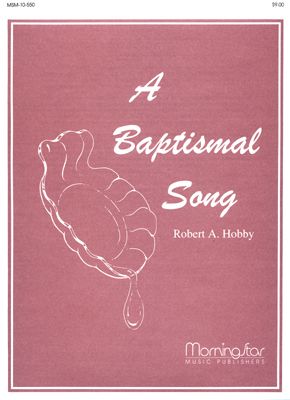 A Baptismal Song