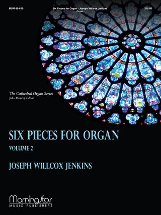 Six Pieces for Organ, Volume 2