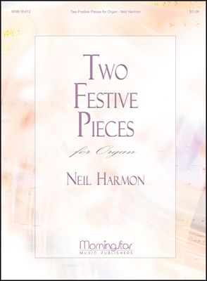 Two Festive Pieces for Organ