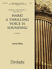 Fanfare, Variations, and Toccata on Hark! A Thrilling Voice Is Sounding