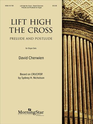 Lift High the Cross (Prelude and Postlude)