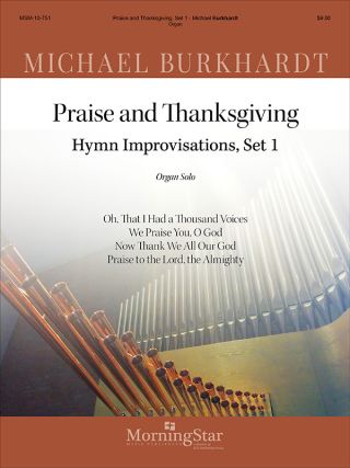 Praise and Thanksgiving, Set 1
