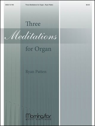 Three Meditations for Organ