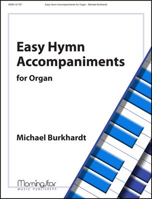 Easy Hymn Accompaniments for Organ
