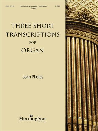 Three Short Transcriptions for Organ