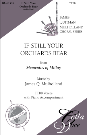 If Still Your Orchards Bear