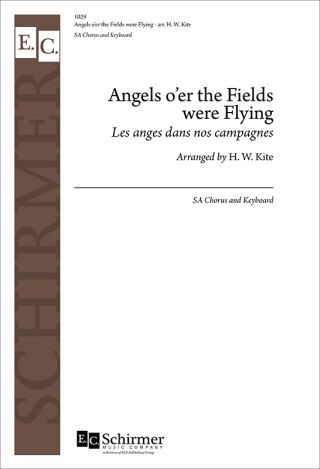 Angels o'er the Fields (Les anges dans nos campagnes)