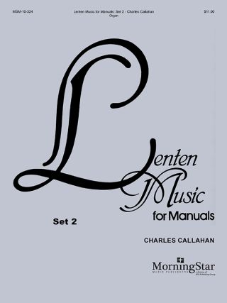 Lenten Music for Manuals, Set 2