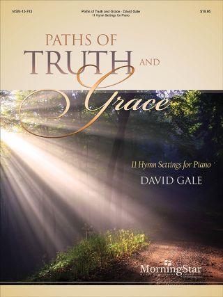 Paths of Truth and Grace