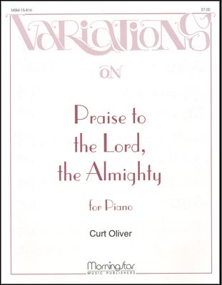Variations on Praise to the Lord, the Almighty