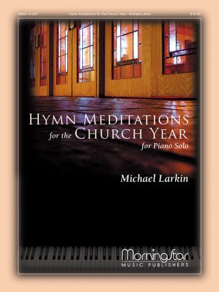 Hymn Meditations for the Church Year