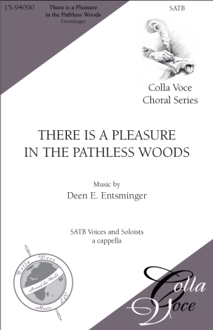 There is a Pleasure in the Pathless Woods