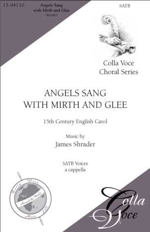 Angels Sang with Mirth and Glee