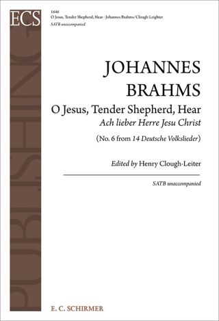 O Jesus, Tender Shepherd, Hear: Ach lieber Herre Jesu Christ (No. 6 from 14 Deutsche Volkslieder)