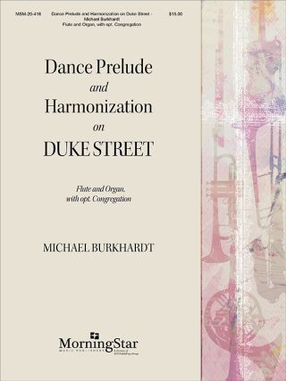 Dance Prelude and Harmonizations on Duke Street