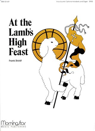 At the Lamb's High Feast (Sonne der Gerechtigkeit)