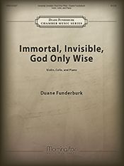 Immortal, Invisible,  God Only Wise