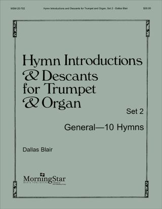 Hymn Introductions and Descants for Trumpet and Organ, Set 2