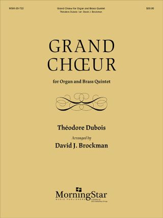 Grand Chœur for Organ and Brass Quintet