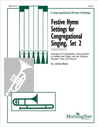 Festive Hymn Settings for Congregational Singing Set 2: Easter/General