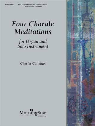 Four Chorale Meditations for Organ and Solo Instrument