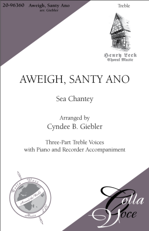 Aweigh, Santy Ano