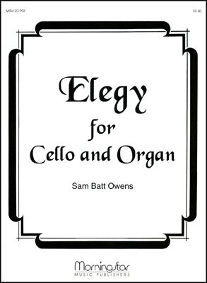 Elegy for Cello and Organ