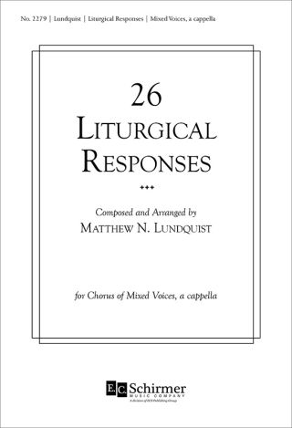Twenty-Six Liturgical Responses