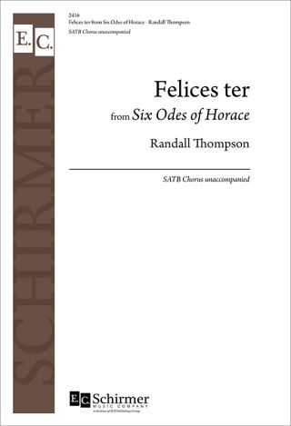 Six Odes of Horace: Felices ter (Thrice happy they)