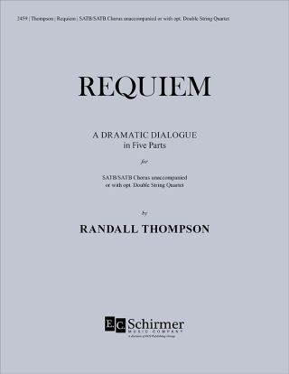 Requiem, A Dramatic Dialogue in Five Parts (Choral Score)